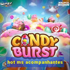 hot ms acompanhantes